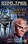 Star Trek: Deep Space Nine: Lust's Latinum Lost