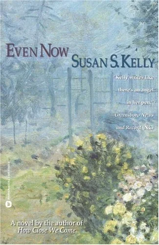 Even Now