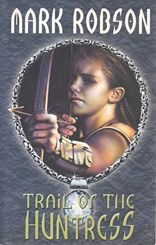 Trail of the Huntress