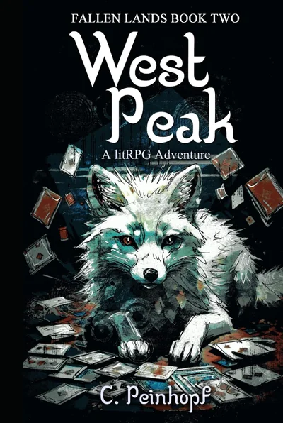 West Peak: A litRPG Adventure