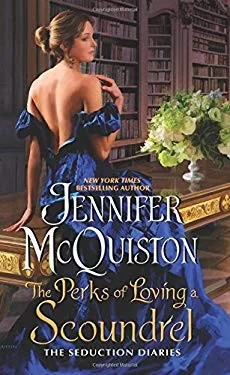 The Perks of Loving a Scoundrel