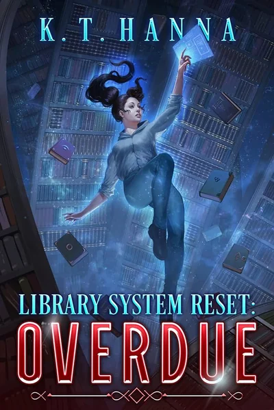 Overdue: A Magical Library LitRPG Adventure