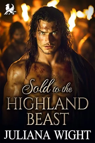 Sold to the Highland Beast : Auction Scottish Romance (Forbidden Highland Auctions Book 1)