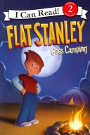 Flat Stanley Goes Camping