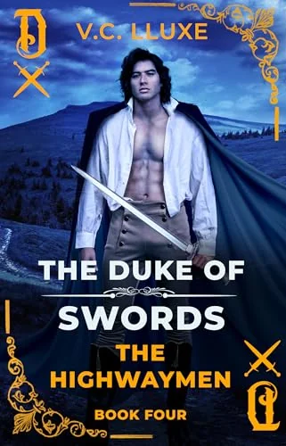 The Duke of Swords (The Highwaymen Book 4)