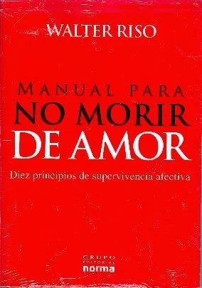 Manual para no morir de amor
