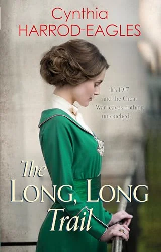 The Long, Long Trail 1917