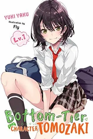 Bottom-Tier Character Tomozaki, Vol. 1