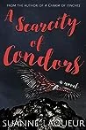 A Scarcity of Condors