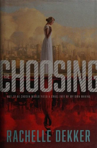 The Choosing