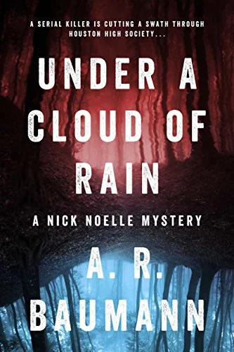 Under a Cloud of Rain: A Nick Noelle Mystery