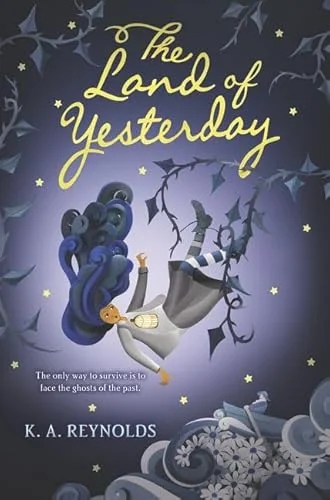 The Land of Yesterday