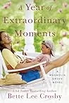 A Year of Extraordinary Moments