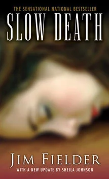 Slow Death: The Sickest Serial Slayer To Stalk The Southwest