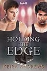 Holding the Edge