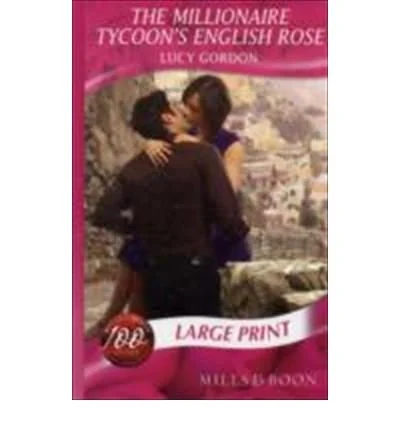 The Millionaire Tycoon's English Rose