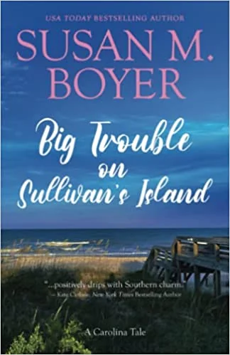 Big Trouble on Sullivan's Island