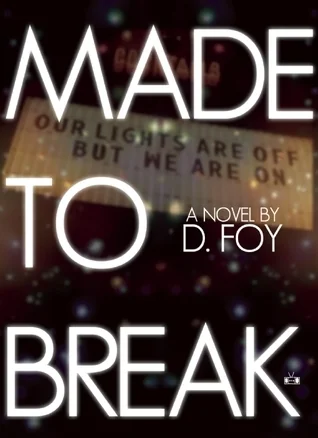 Made to Break