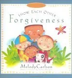 Show Each Other Forgiveness