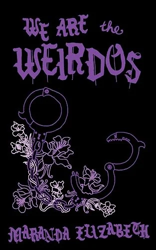 We Are the Weirdos