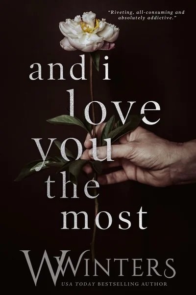 And I Love You the Most
