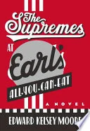 The Supremes at Earl's All-You-Can-Eat