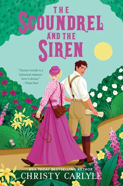 The Scoundrel and the Siren: A Steamy Victorian Historical Heist Romance