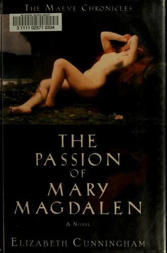 The Passion of Mary Magdalen