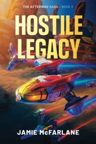 Hostile Legacy