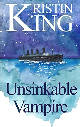 Unsinkable Vampire: A Begotten Bloods Novella