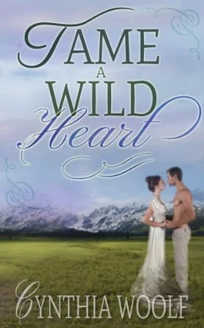 Tame a Wild Heart