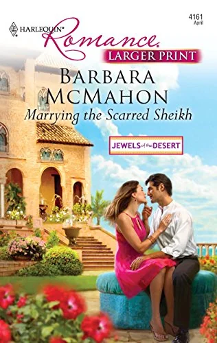 Marrying the Scarred Sheikh