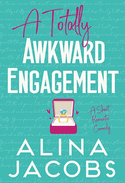 A Totally Awkward Engagement