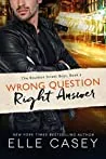 Wrong Question, Right Answer