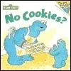 No Cookies?