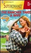THE RANCHER TAKES A WIFE