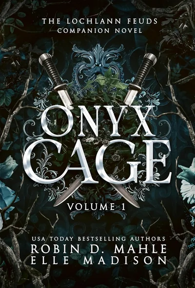 Onyx Cage: Volume I: A Lochlann Feuds Companion Novel