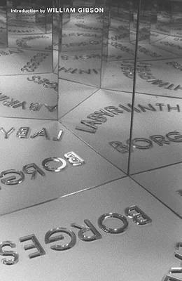 Labyrinths: Selected Stories & Other Writings
