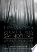When the Trees Say Nothing