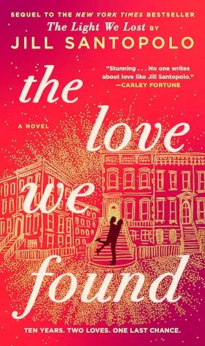 The Love We Found