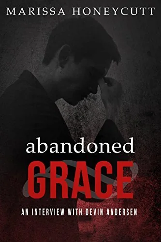Abandoned Grace: An Interview with Devin Andersen