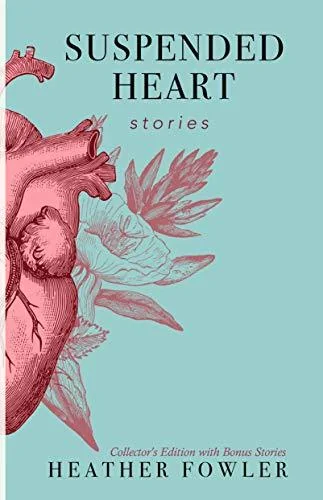Suspended Heart: Stories