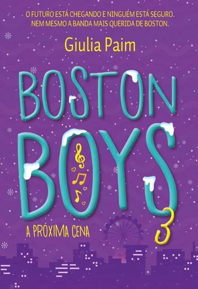 Boston Boys 3: A Próxima Cena