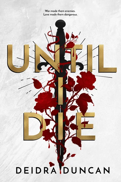 Until I Die: A Dark Dystopian Romance