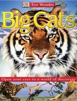 Eye Wonder: Big Cats