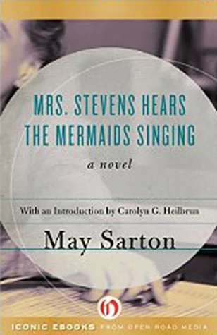 Mrs. Stevens Hears the Mermaids Singing