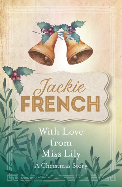 With Love from Miss Lily: A Christmas Story