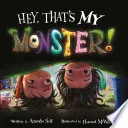 Hey, That's MY Monster!