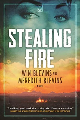 Stealing Fire: A Novel