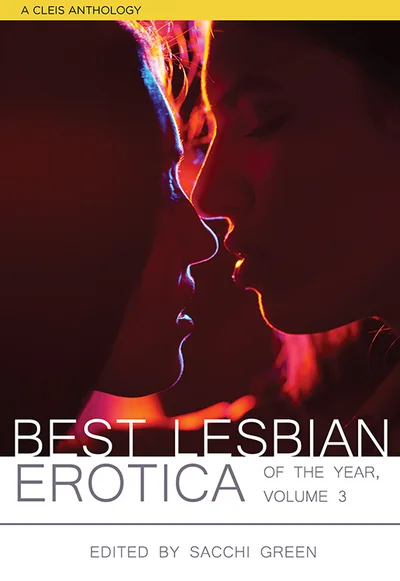 Best Lesbian Erotica of the Year, Volume 3